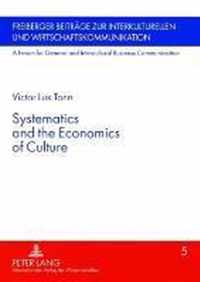 Systematics and the Economics of Culture