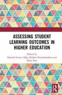 Assessing Student Learning Outcomes in Higher Education