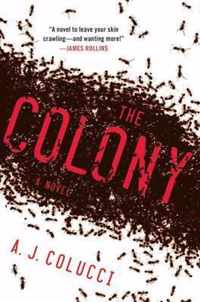 Colony