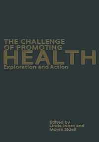 The Challenge of Promoting Health