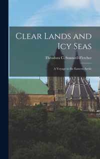 Clear Lands and Icy Seas