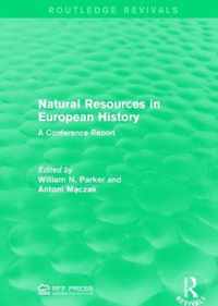 Natural Resources in European History