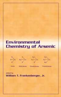 Environmental Chemistry of Arsenic