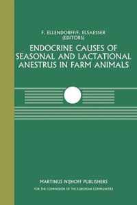 Endocrine Causes of Seasonal and Lactational Anestrus in Farm Animals