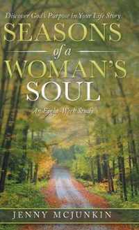 Seasons of a Woman's Soul