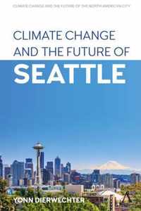 Climate Change and the Future of Seattle