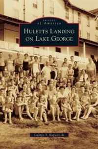 Huletts Landing on Lake George