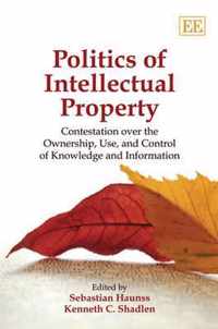 Politics of Intellectual Property