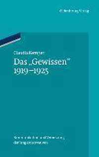 Das Gewissen 1919-1925