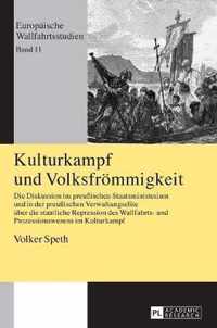 Kulturkampf Und Volksfroemmigkeit