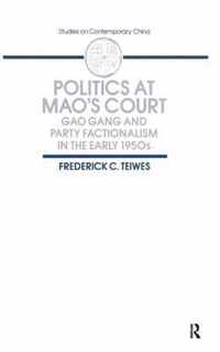 Politics at Mao's Court