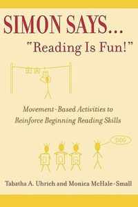 Simon Says...'Reading Is Fun!'