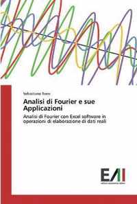Analisi di Fourier e sue Applicazioni