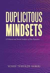 Duplicitous Mindsets