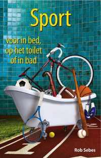 Sport voor in bed, op het toilet of in bad