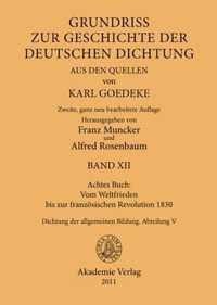 Achtes Buch: Vom Weltfrieden Bis Zur Franzoesischen Revolution 1830