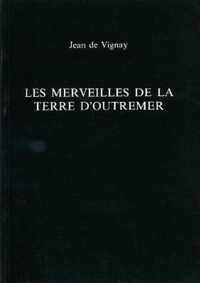 Les Merveilles de la Terre d'Outremer