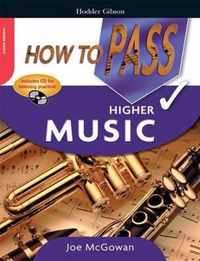 How to Pass Higher Grade Music