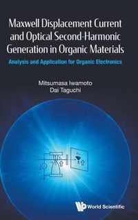 Maxwell Displacement Current And Optical Second-harmonic Generation In Organic Materials