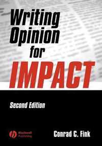 Writing Opinion for Impact