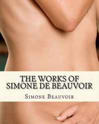 The Works of Simone de Beauvoir