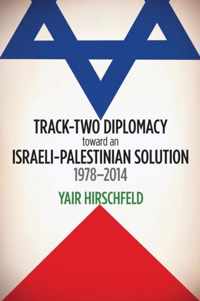 Track-Two Diplomacy toward An Israeli-Pa