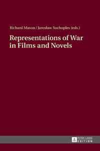 Representations of War in Films and Novels