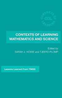 Contexts of Learning Mathematics and Science