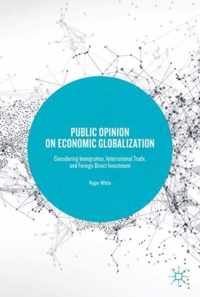 Public Opinion on Economic Globalization