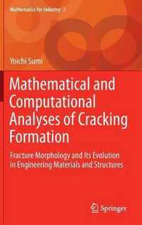 Mathematical and Computational Analyses of Cracking Formation