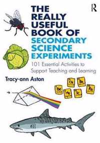 Really Useful Book of Secondary Science Experiments