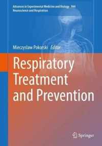 Respiratory Treatment and Prevention