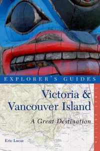 Explorer's Guide Victoria & Vancouver Island