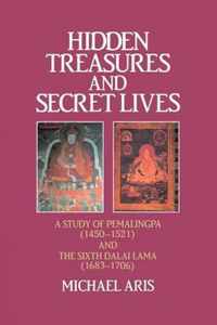 Hidden Treasures & Secret Lives: A Study of Pemalingpa (1450-1521) and the Sixth Dalai Lama (1683-1706)