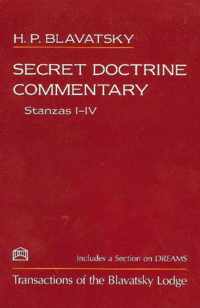 Secret Doctrine Commentary/Stanzas I-IV