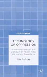 Technology of Oppression