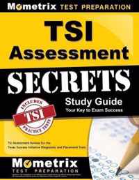 TSI Assessment Secrets Study Guide