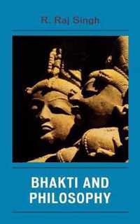 Bhakti and Philosophy