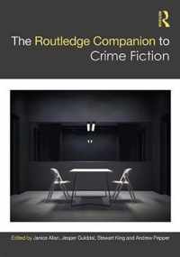 The Routledge Companion to Crime Fiction