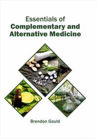 Essentials of Complementary and Alternative Medicine