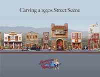 Carving a 1930s Street Scene