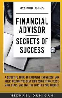 Financial Advisor Secrets of Success