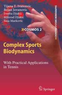 Complex Sports Biodynamics With Practica