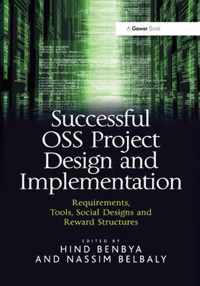 Successful OSS Project Design and Implementation