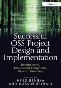 Successful OSS Project Design and Implementation