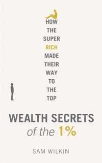 Wealth Secrets Of The 1%