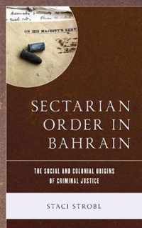 Sectarian Order in Bahrain