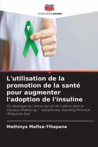 L'utilisation de la promotion de la sante pour augmenter l'adoption de l'insuline