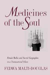 Medicines of the Soul