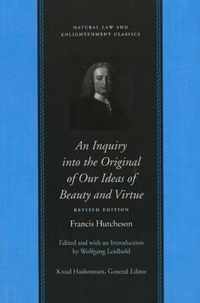 Inquiry into the Original of Our Ideas of Beauty & Virtue